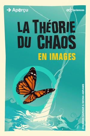 La théorie du chaos en images